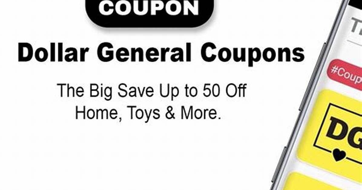 $1 off Dollar General Promo Codes & Coupons Jan 2024