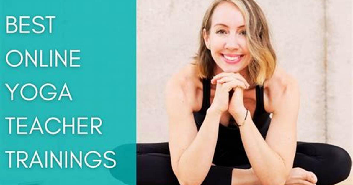 12 Top Online Yoga Teacher Training Courses