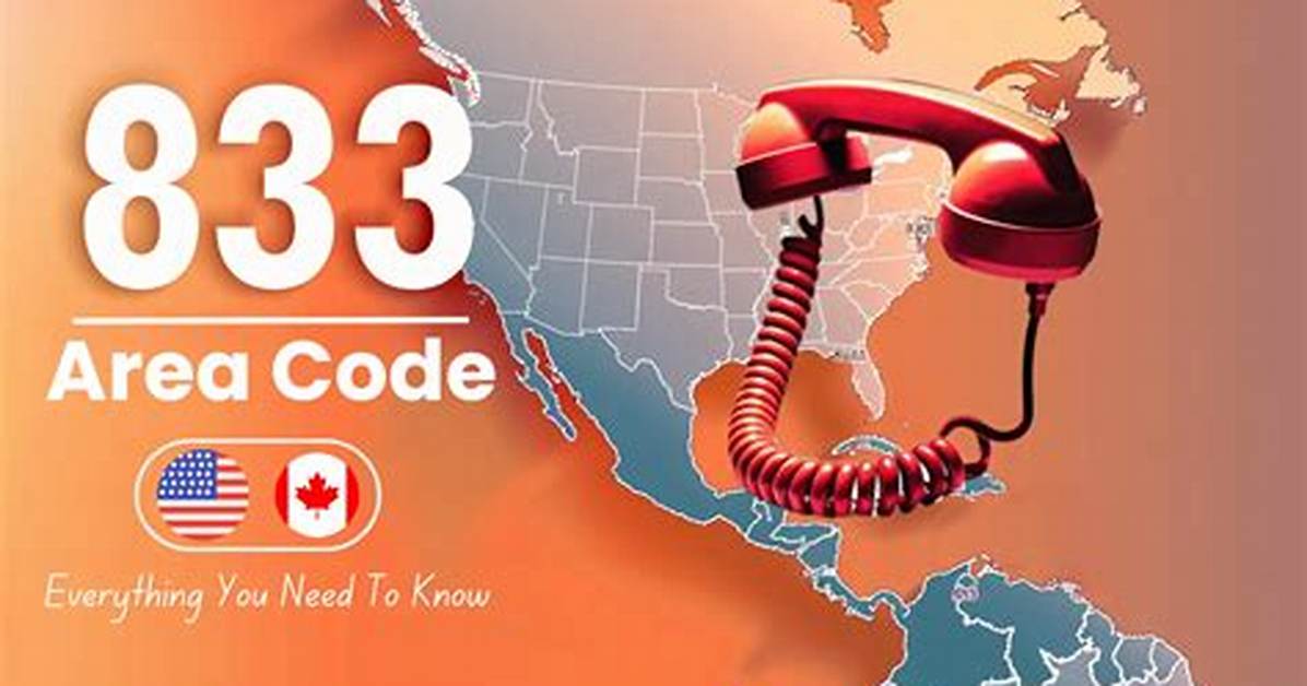 1833 Area Code? Here Is the Answer
