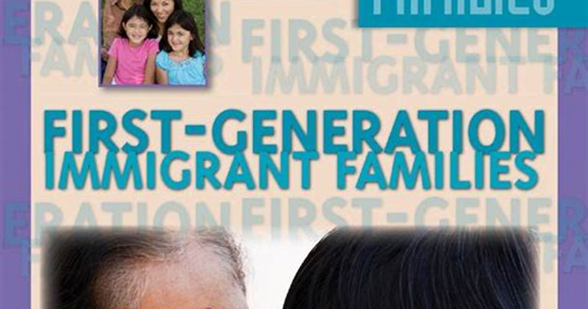 1St Generation Immigrant
