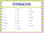 23 Helping Verbs