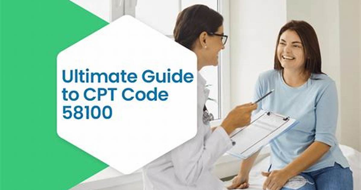58100 Cpt Code