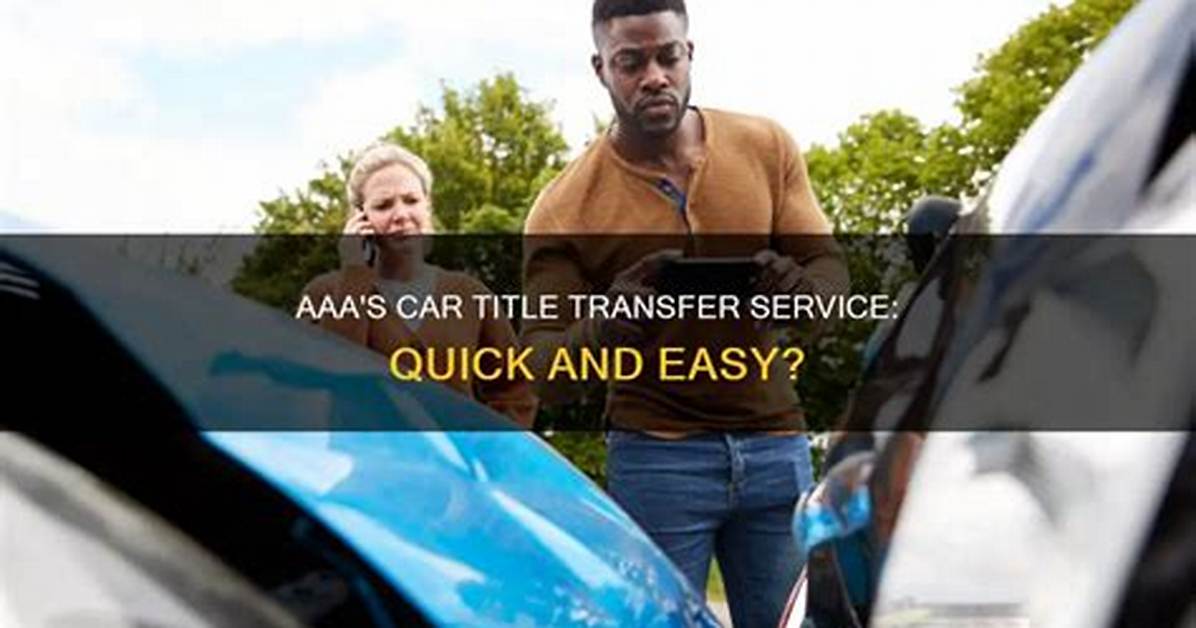 Aaa Title Transfer