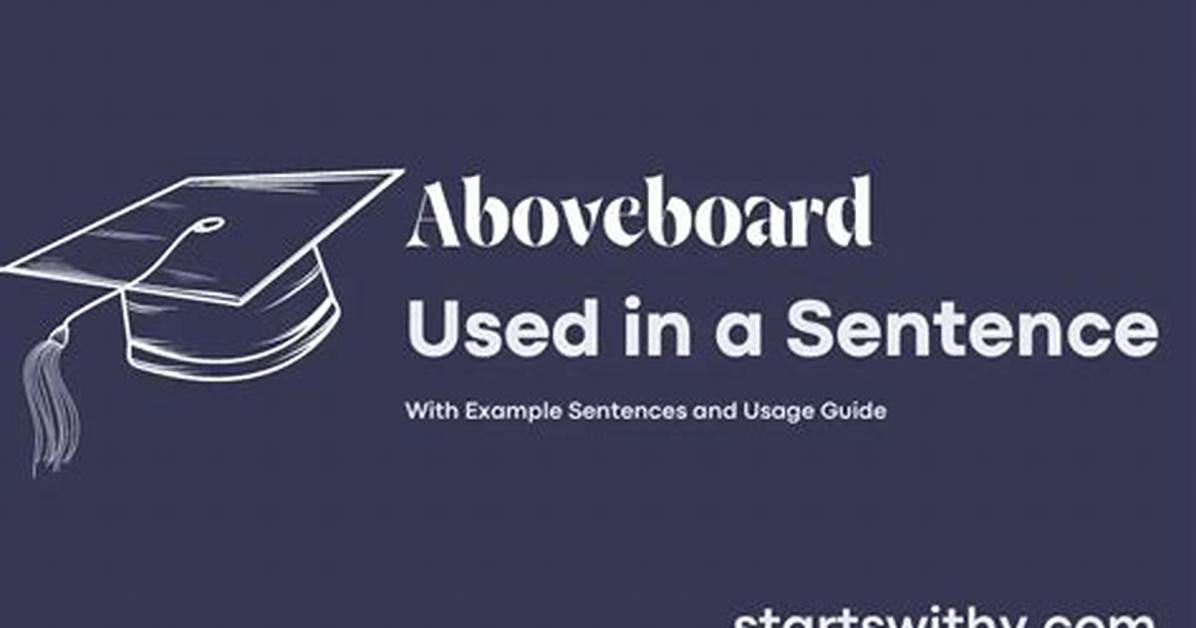 Aboveboard