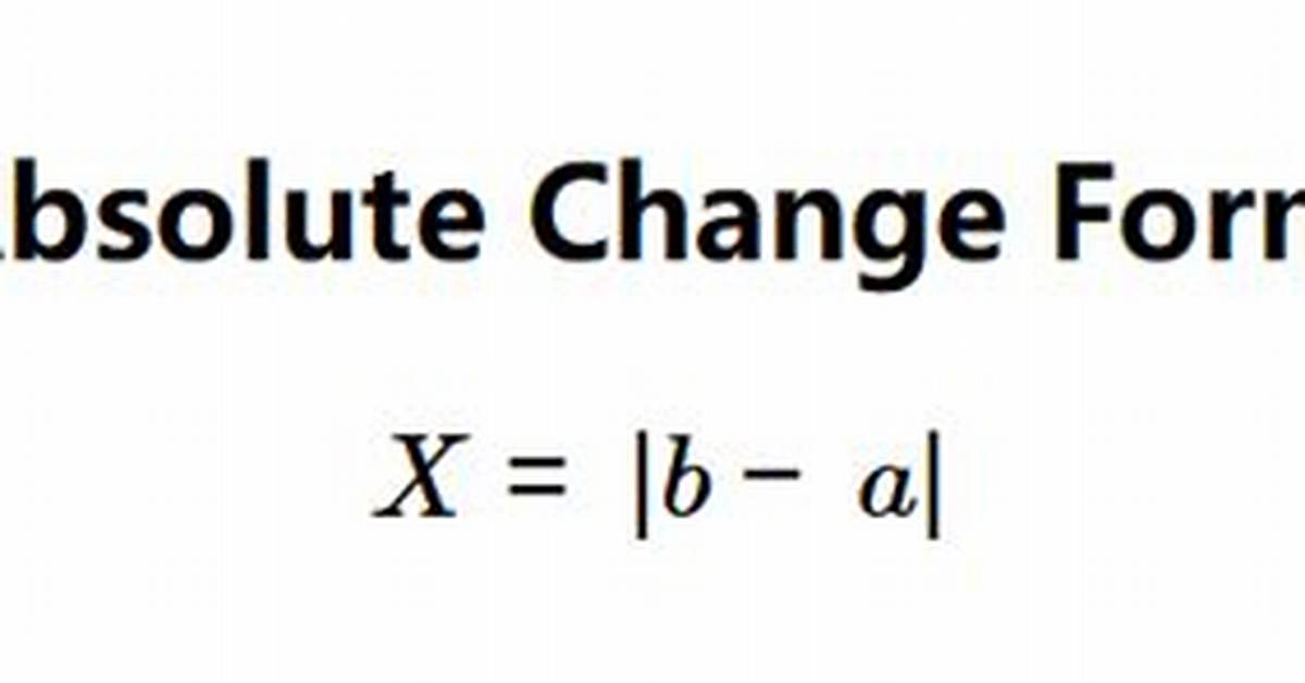 Absolute Change Formula