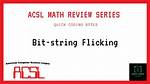 Acsl Bit String Flicking