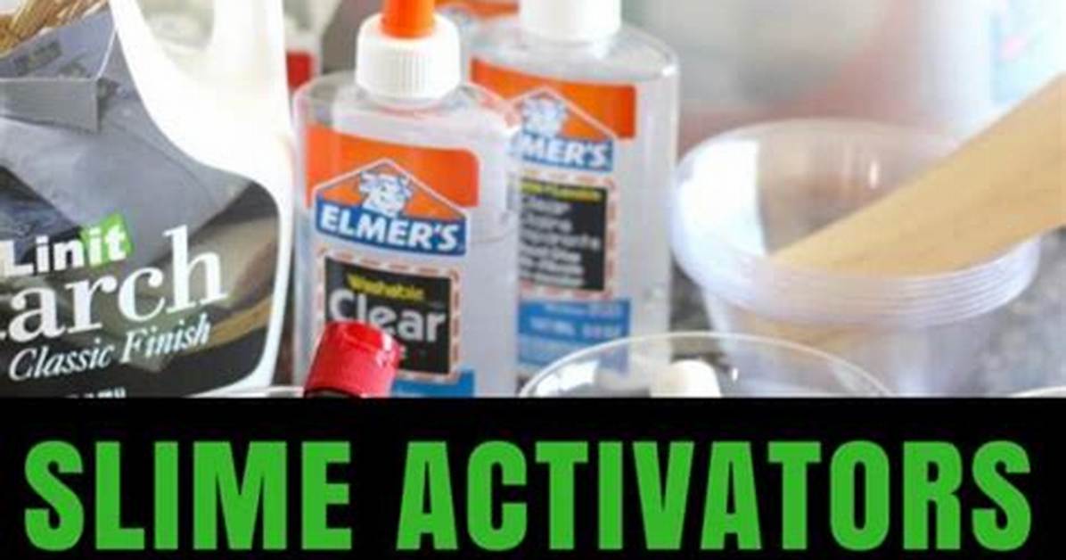 Activators for Slime