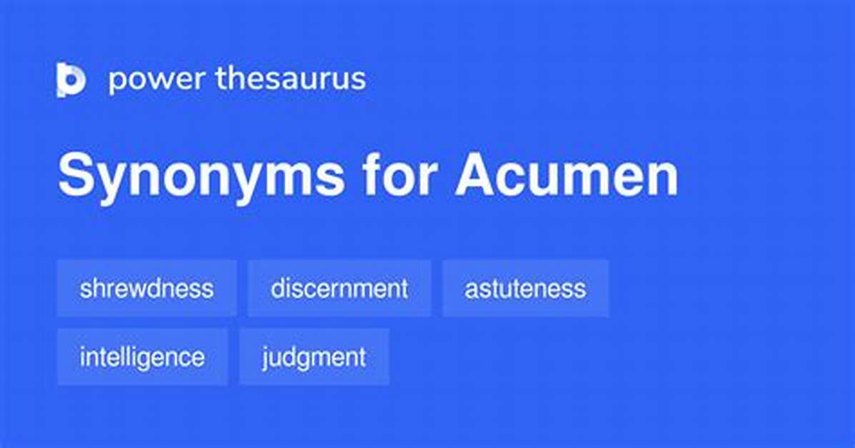 Acumen Synonym