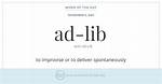 Ad Lib Definition