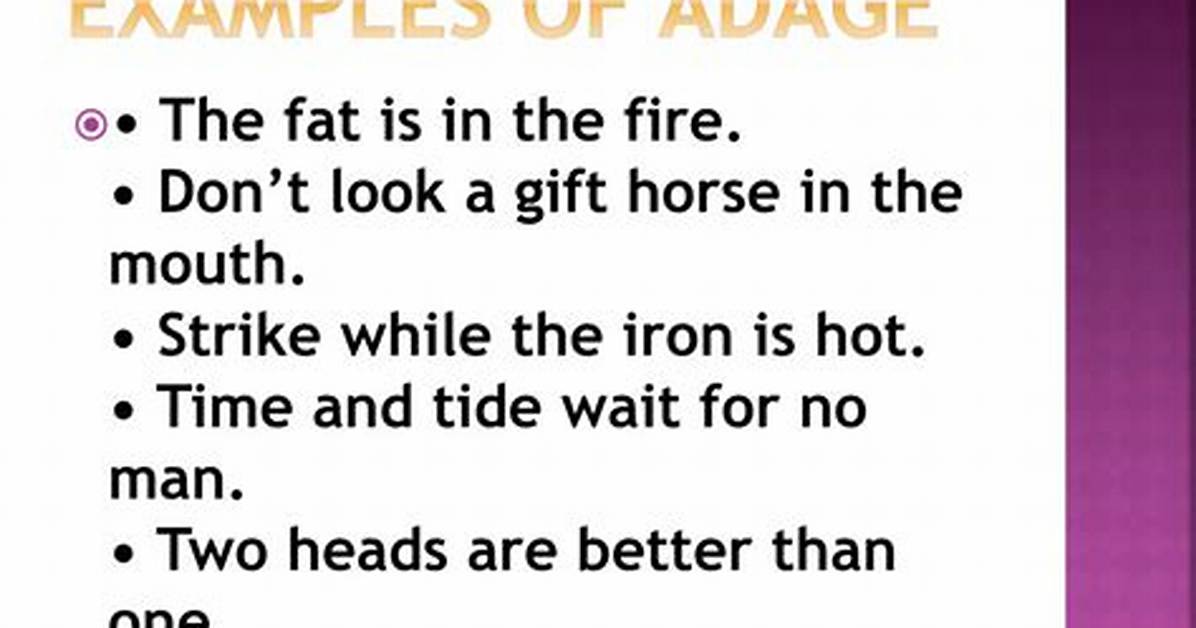 Adage Examples