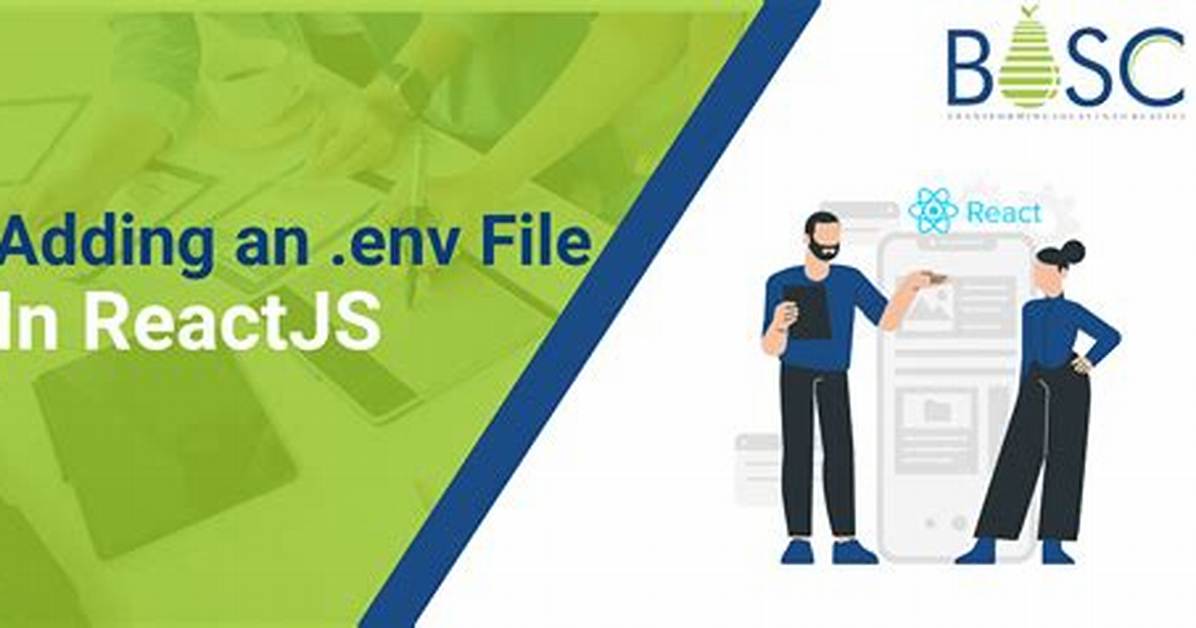 Adding An. Env File to React Project
