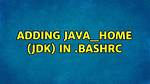 Adding Java_Home (Jdk) In. Bashrc