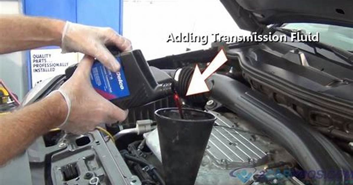 Adding Transmission Fluid