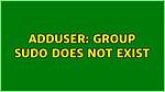 Adduser: Group Sudo Does Not Exist