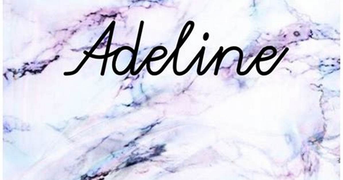 Adeline Name