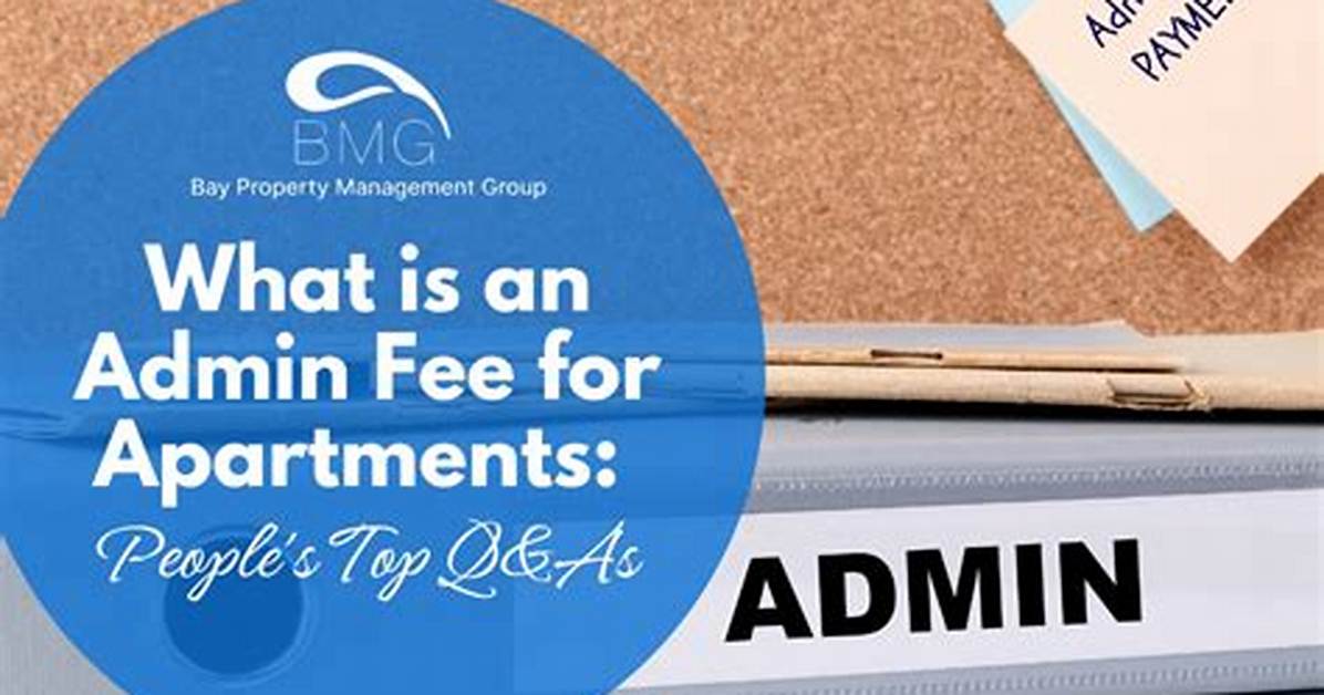 Admin Fee Apartment