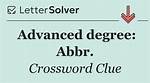 Advanced Degree: Abbr.