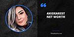 Akidearest Net Worth