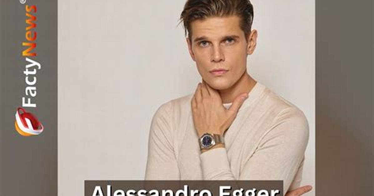 Alessandro Egger Net Worth