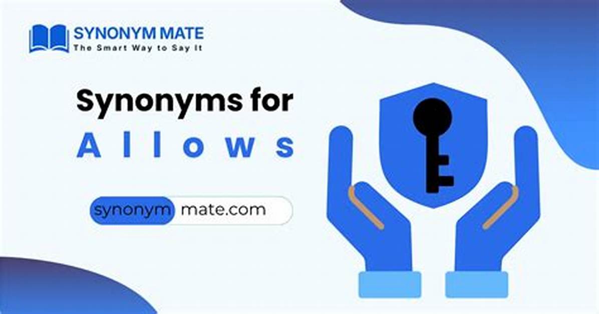 Allows