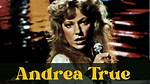Andrea True