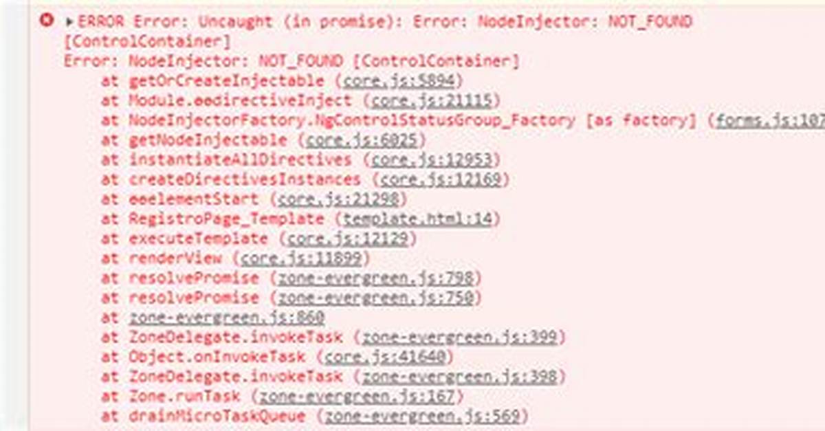 Angular Error: Nodeinjector: Not_Found [Controlcontainer]