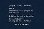 Angular - Google Is Not Defined?