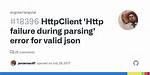 Angular Httpclient "Http Failure During Parsing"