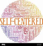 Another Word for Self Centered