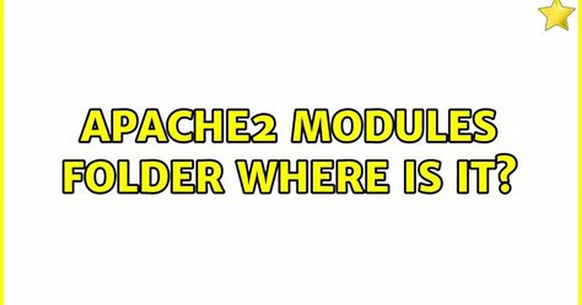 Apache2 Modules Folder Where Is It?