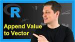 Append Value to Empty Vector in R?
