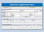 Application and Interview Information