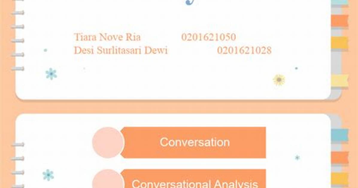Applying Conversational Analysis