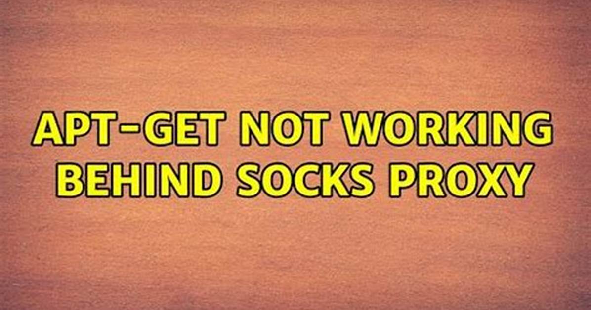 Apt-Get Not Working Behind Socks Proxy