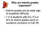Are Interim Grades Important?