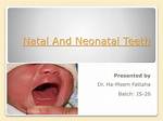 Are Neonatal Teeth Normal?