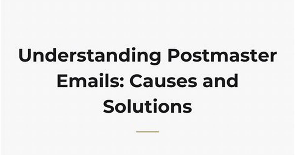 Are Postmaster Emails Real?