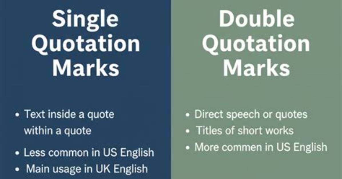 Are Single Quotation Marks?