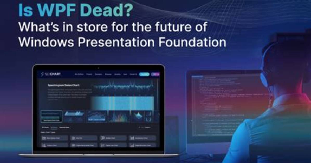 Are Wpf Applications Dead?