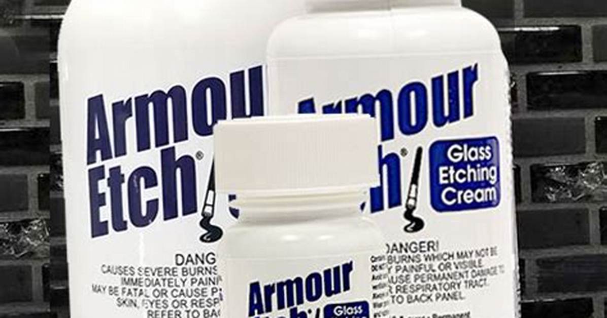 Armor Etch