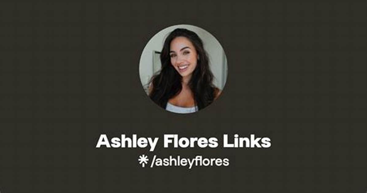 Ashley Flores