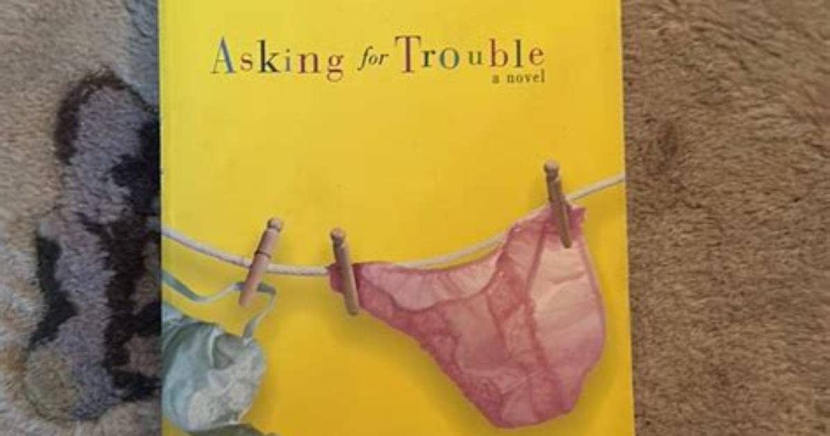 ___ Asking for Trouble!