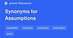Assumptions Synonym