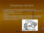 At Consensus Ad Idem?
