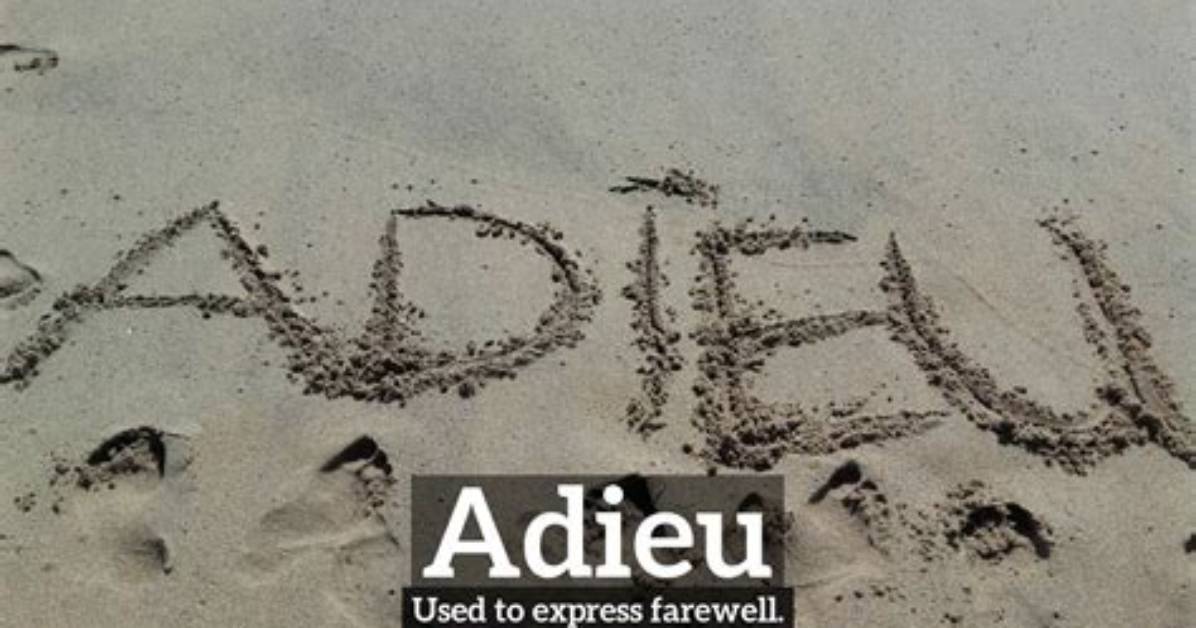 At Does Adieu Mean?