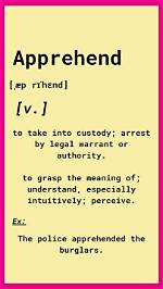 At Does Apprehend Mean?