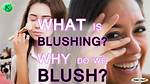 At Does Blush Mean?