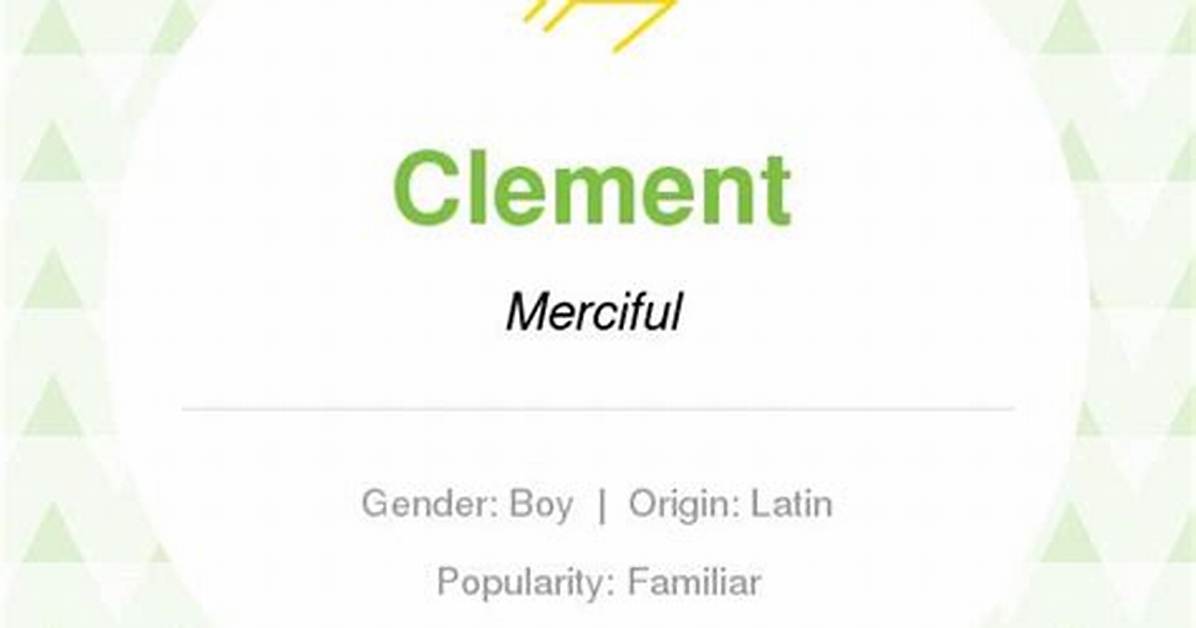 At Does Clement Mean?