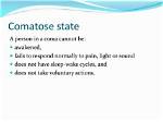 At Does Comatose Mean?