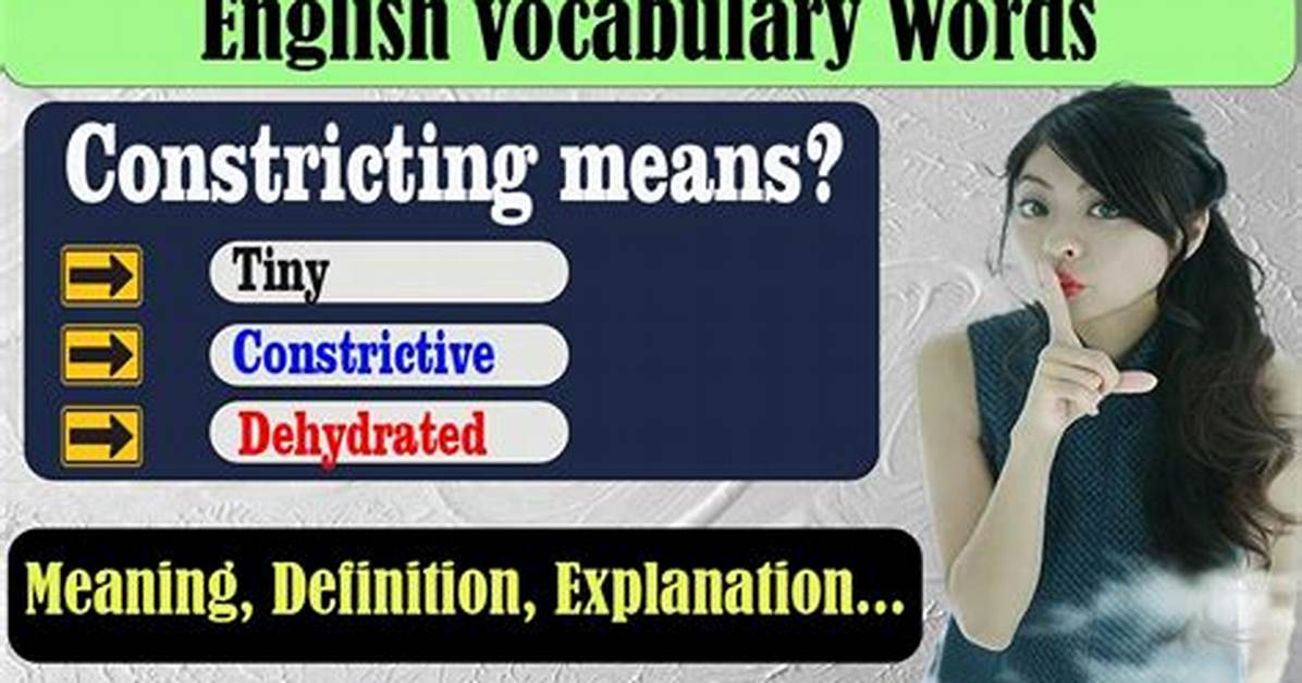 At Does Constricting Mean?